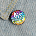 Pins Arc en Ciel "Yas Queen" Pins arc-en-ciel Insignes Gay Pride & LGBT