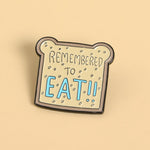 Pins original et pas cher. Pins brioche Kawaii Remember To EAT ! Pins cartoon toast mignon