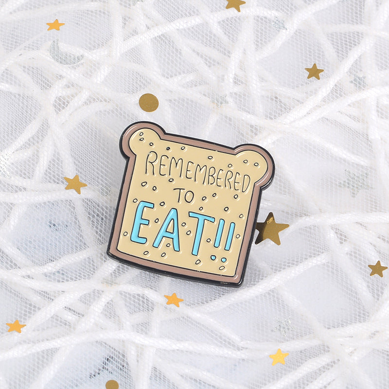 Pins original et pas cher. Pins brioche Kawaii Remember To EAT ! Pins cartoon toast mignon