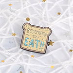 Pins original et pas cher. Pins brioche Kawaii Remember To EAT ! Pins cartoon toast mignon