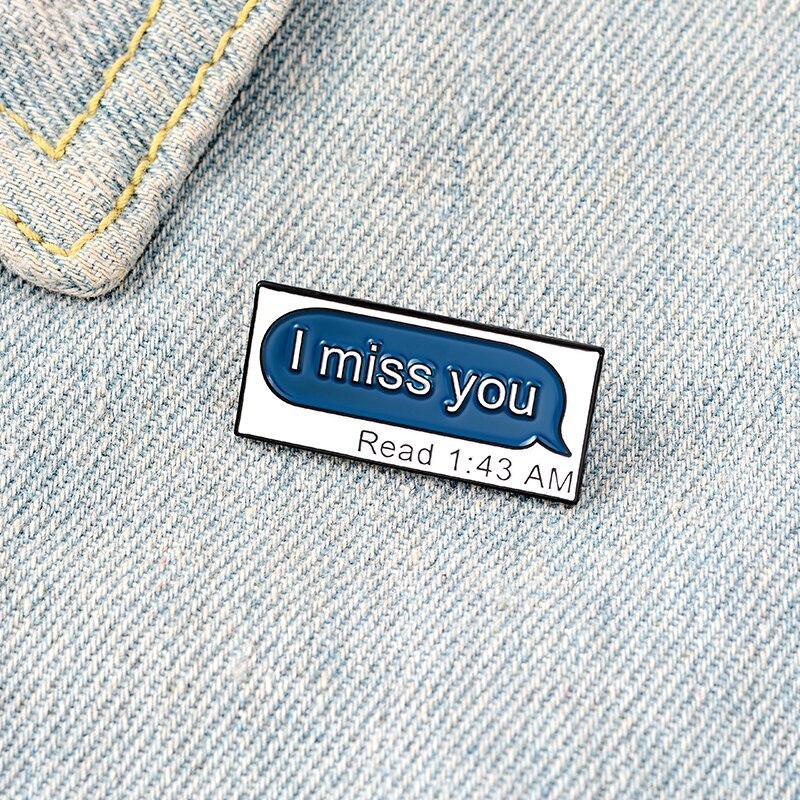 Pins Message Pin's citation I Miss You Pins Tu me manques