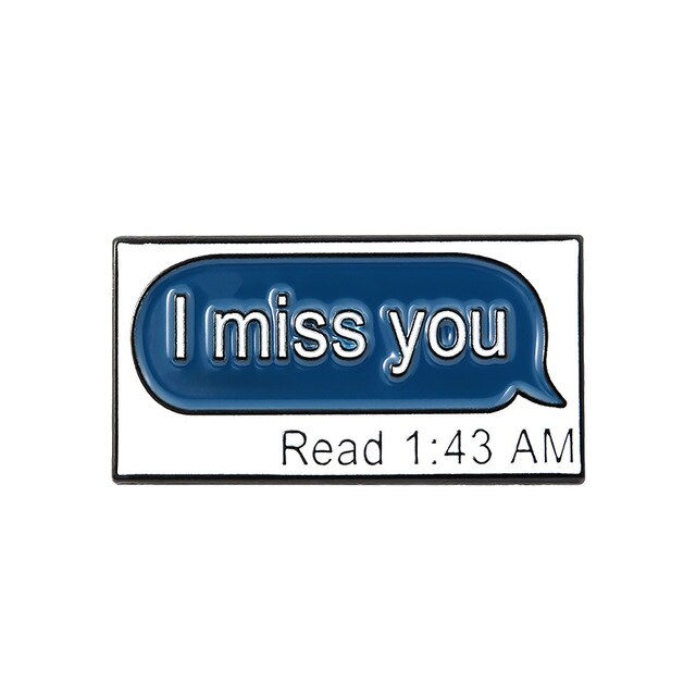 Pins Message Pin's citation I Miss You Pins Tu me manques