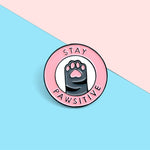 Pins original Pins Patte de Chat avec Message Ultra Cool