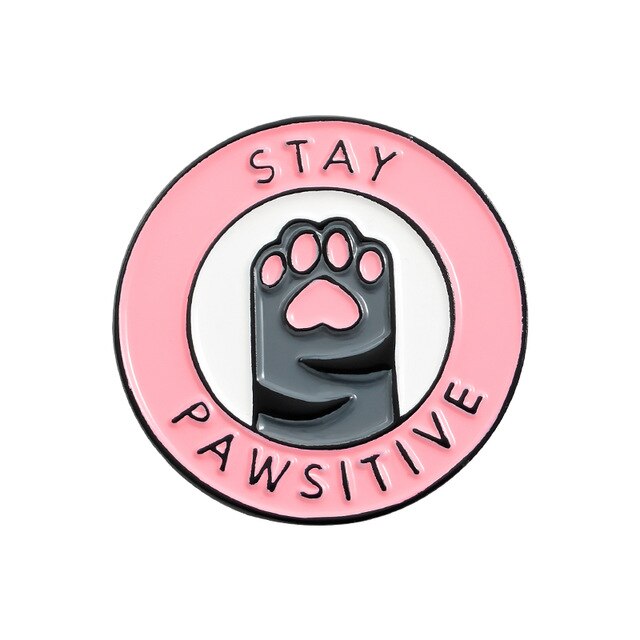 Pins original Pins Patte de Chat avec Message Ultra Cool