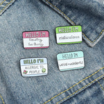 Pin's Fun Citation "I'm allergic to people"