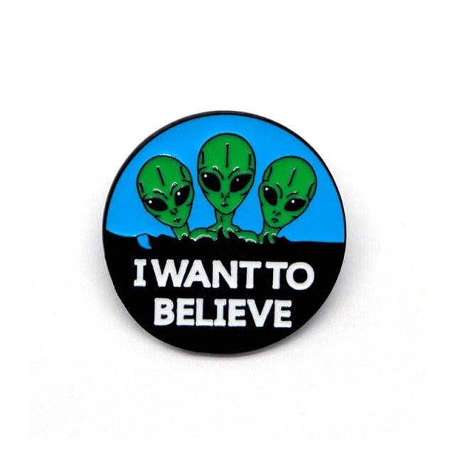 Pins Aliens I Want To Believe - Pins Tendance Mode et pas Cher